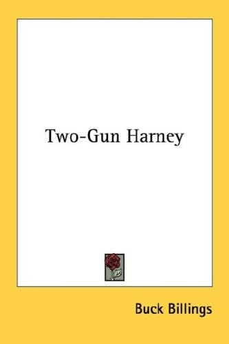 Two-Gun Harney