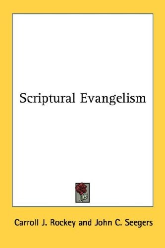 Scriptural Evangelism