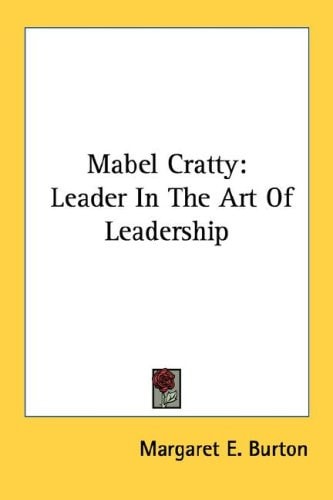 Mabel Cratty: Leader In The Art Of Leadership