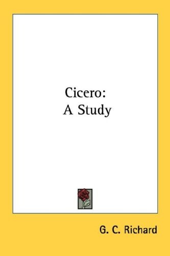 Cicero: A Study