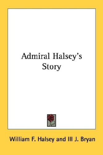 Admiral Halsey's Story