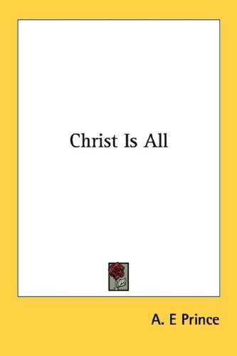 Christ Is All
