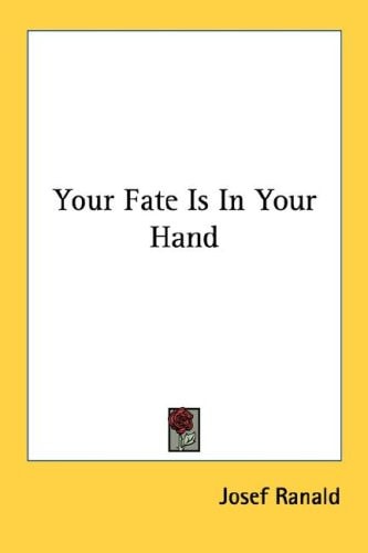 Your Fate Is In Your Hand