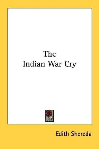 The Indian War Cry