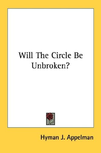 Will The Circle Be Unbroken?