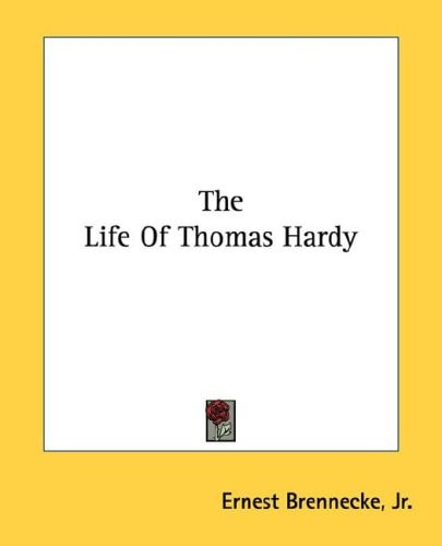 The Life Of Thomas Hardy