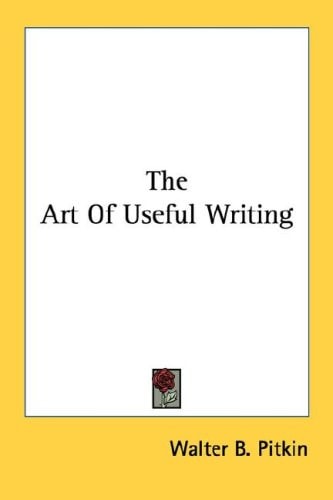 The Art Of Useful Writing