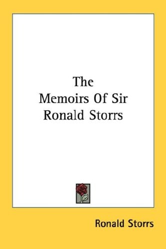 The Memoirs Of Sir Ronald Storrs