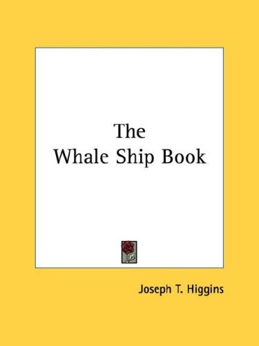 The Whale Ship Book