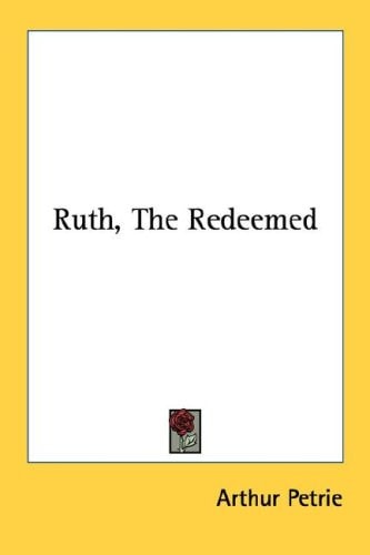Ruth, The Redeemed
