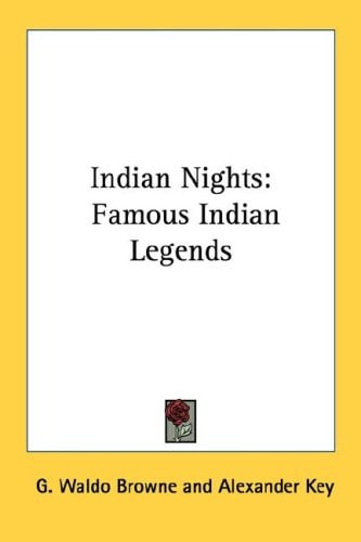 Indian Nights: Famous Indian Legends