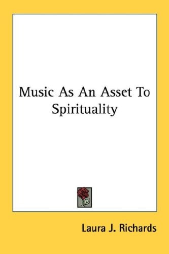 Music As An Asset To Spirituality
