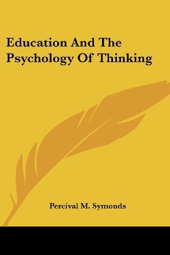 Education And The Psychology Of Thinking