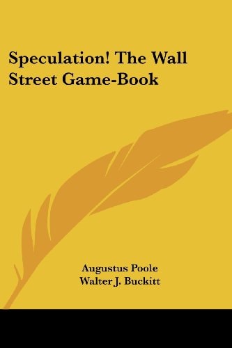 Speculation! The Wall Street Game-Book