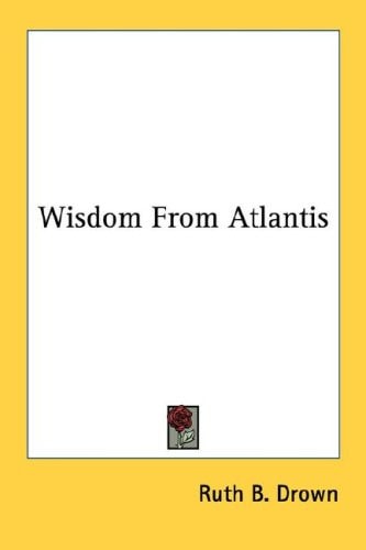 Wisdom From Atlantis