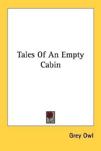 Tales Of An Empty Cabin