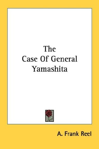 The Case Of General Yamashita