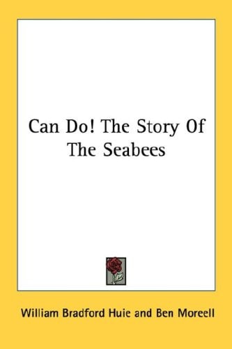 Can Do! The Story Of The Seabees