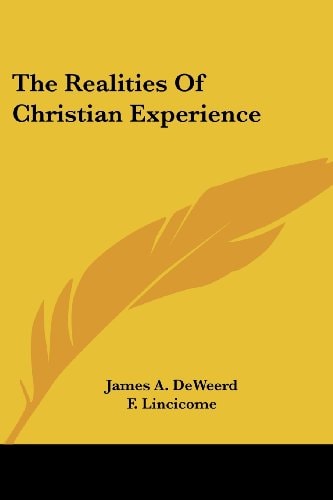 The Realities Of Christian Experience