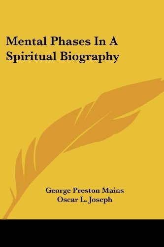 Mental Phases In A Spiritual Biography