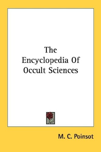 The Encyclopedia Of Occult Sciences