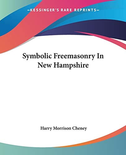 Symbolic Freemasonry In New Hampshire
