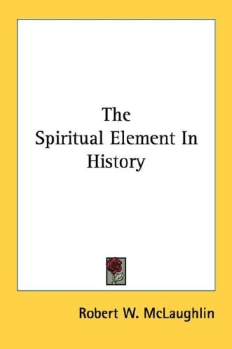 The Spiritual Element In History
