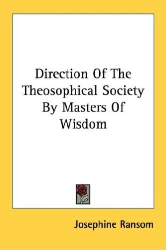Direction Of The Theosophical Society By Masters Of Wisdom