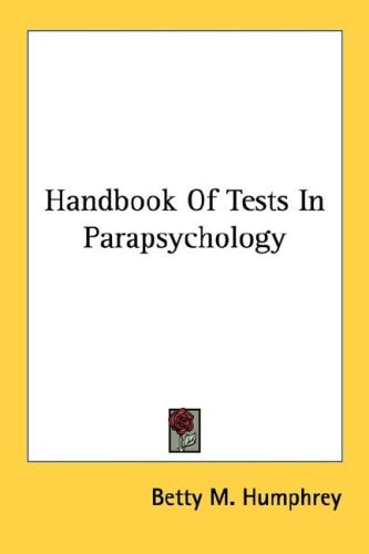 Handbook Of Tests In Parapsychology