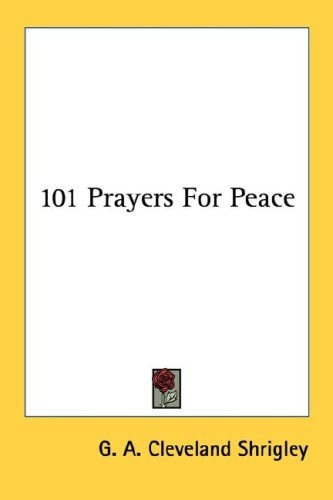 101 Prayers For Peace