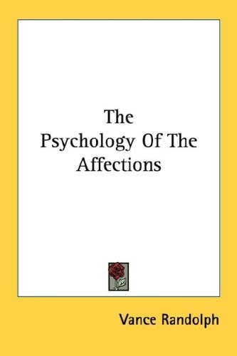 The Psychology Of The Affections