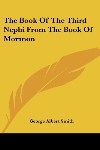 The Book of the Third Nephi from the Book of Mormon