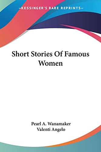 Short Stories Of Famous Women