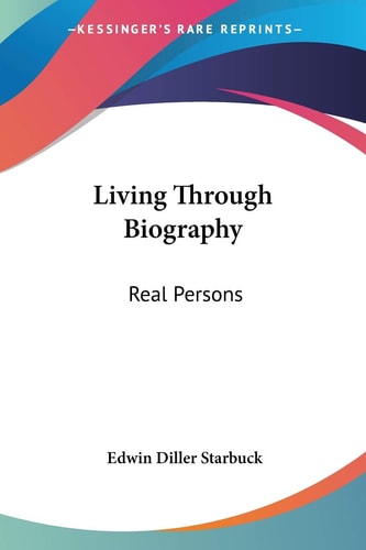 Living Through Biography: Real Persons