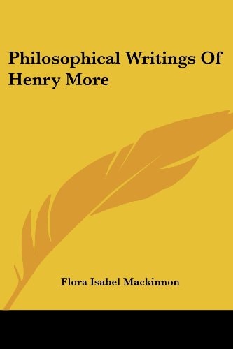 Philosophical Writings Of Henry More