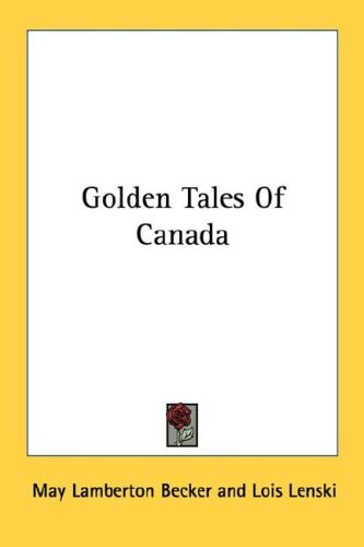 Golden Tales Of Canada