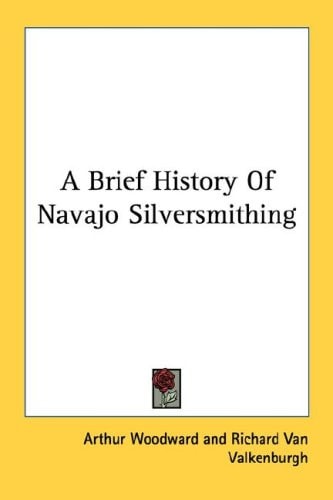 A Brief History Of Navajo Silversmithing