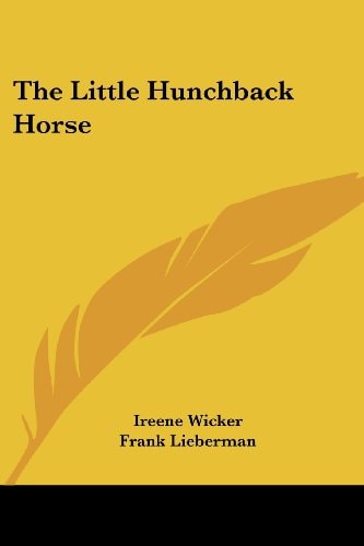 The Little Hunchback Horse