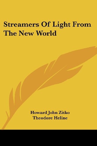Streamers Of Light From The New World