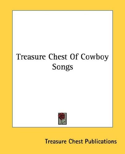 Treasure Chest Of Cowboy Songs