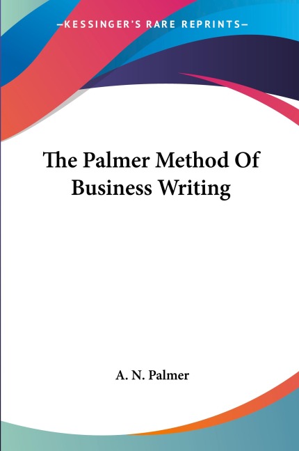 The Palmer Method Of Business Writing
