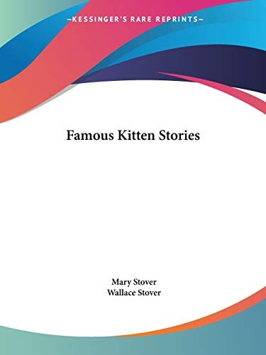 Famous Kitten Stories