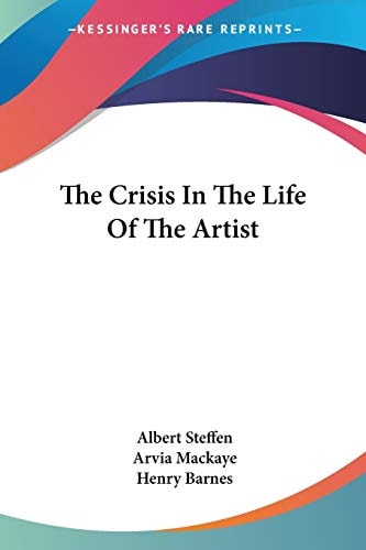 The Crisis In The Life Of The Artist