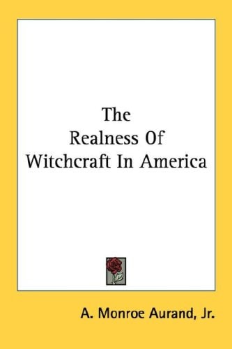 The Realness Of Witchcraft In America