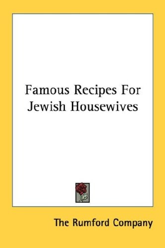 Famous Recipes For Jewish Housewives