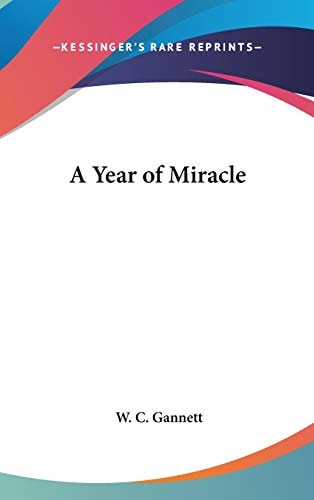 A Year of Miracle