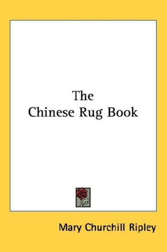 The Chinese Rug Book