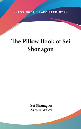 The Pillow Book of Sei Shonagon