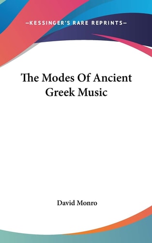 The Modes Of Ancient Greek Music