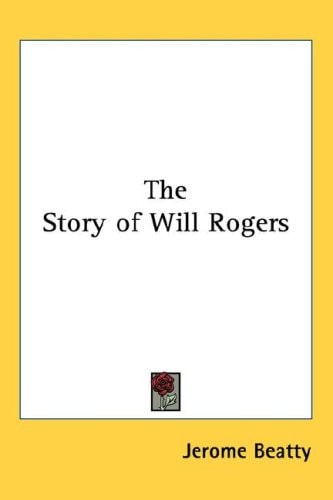 The Story of Will Rogers